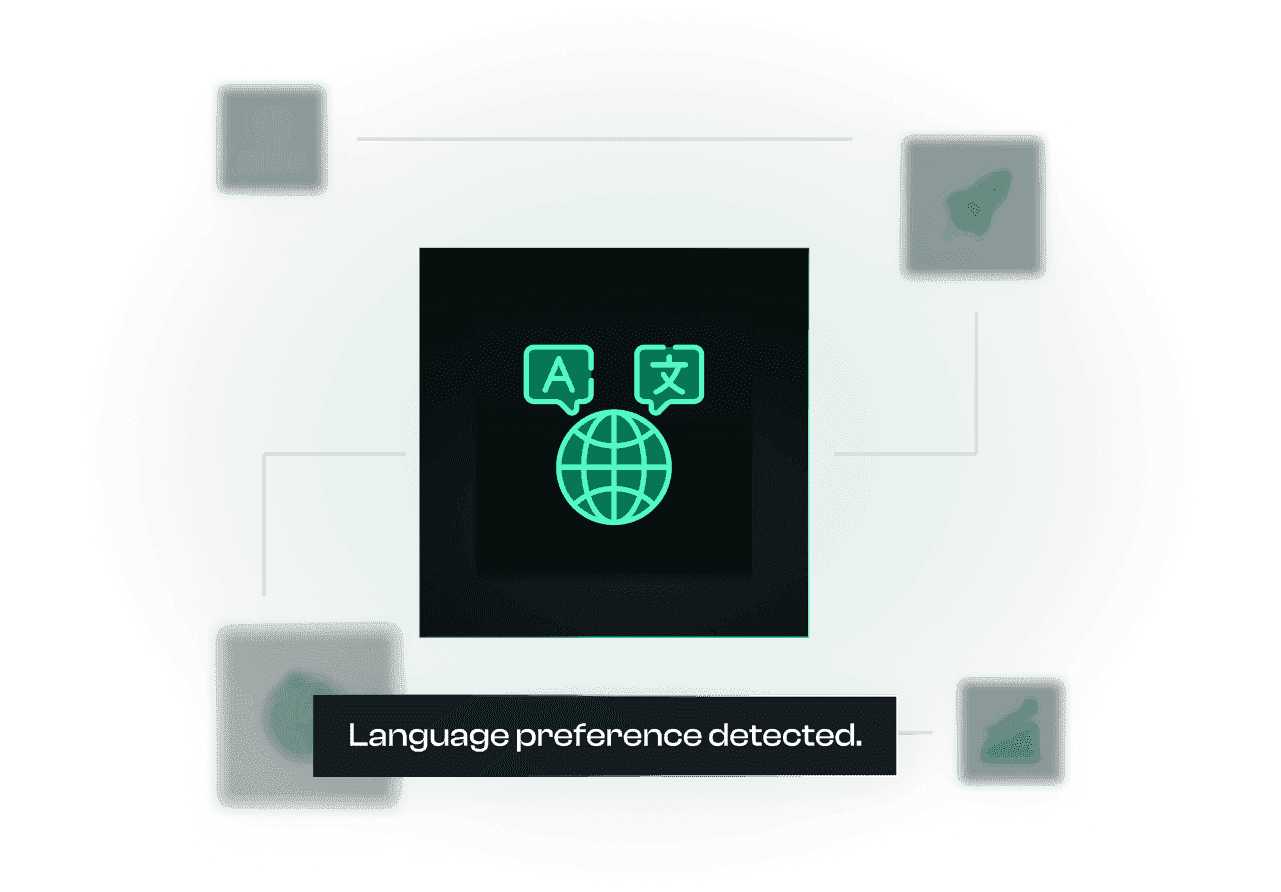 Speak Every Customer’s Language